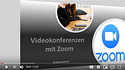 Videokonferenzen mit Zoom